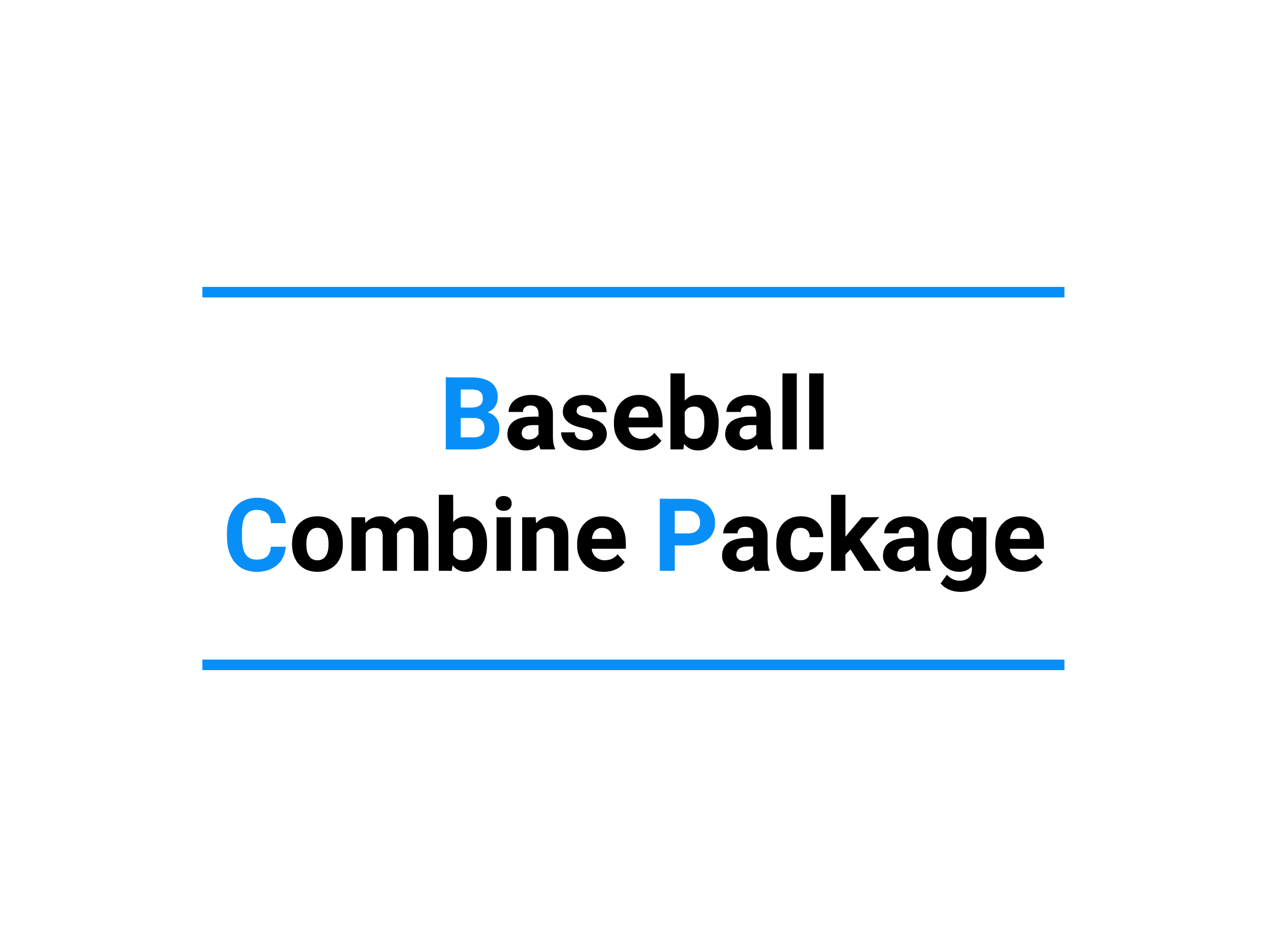 Baseball Combine Package